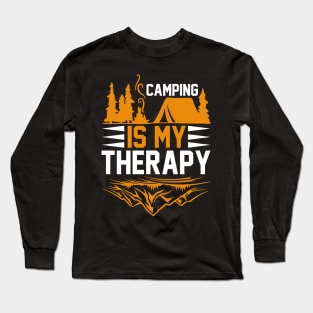 Camping Is My Therapy T Shirt For Women Men Long Sleeve T-Shirt